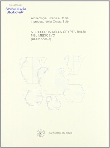 Archeologia urbana roma il - archeologia,