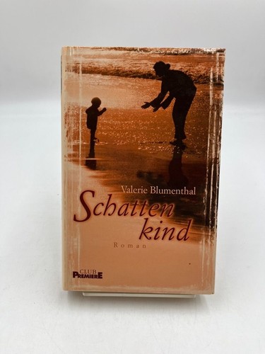 Schattenkind roman aus dem - :, roman.