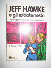 OSCAR MONDADORI N° 701 AGOSTO 1976:JEFF HAWKE E GLI EXTRATERRESTRI-SIDNEY JORDAN