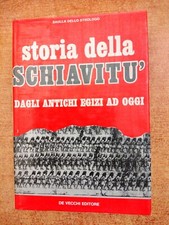 STORIA DELLA SCHIAVITU - DAGLI