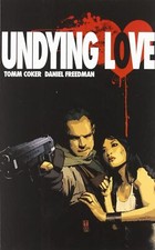 Undying Love Vol. 1 - 100%
