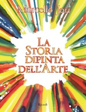 La storia dipinta dell'arte