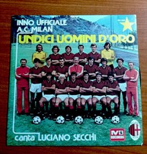 Inno Ufficiale A.C Milan Undici Uomini D'oro Canta Luciano Secchi