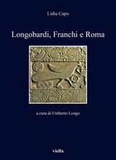 Longobardi, Franchi e Roma -
