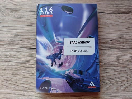 Paria dei cieli isaac asimov - paria,
