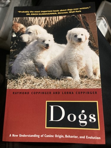 Dogs new understanding - dogs:, of
