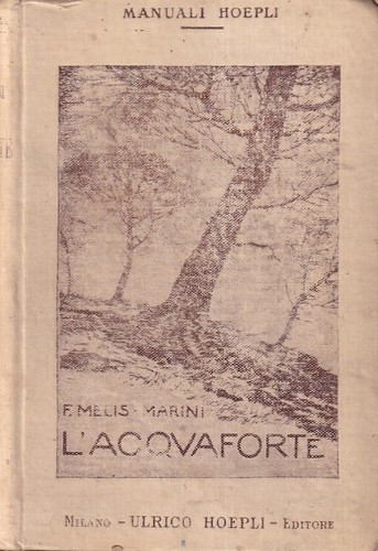 Melis marini l acquaforte - -, l'acquaforte