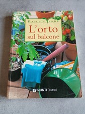 L'ORTO SUL BALCONE - GIUNTI