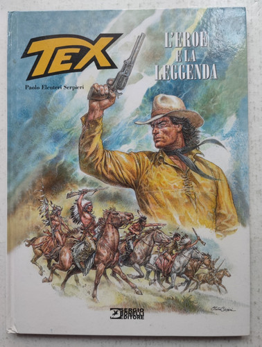 Tex eroe la leggenda - tex,