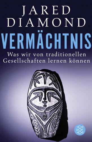 Jared diamond vermächtnis - diamond,
