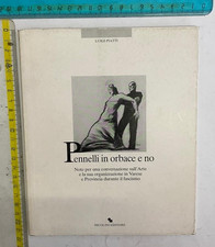 LUIGI PIATTI PENNELLI IN ORBACE E NO NICOLINI SPEDIZIONE CORRIERE SDA GIÀ INCLUS