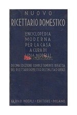 Nuovo ricettario domestico Hoepli Morelli Lidia Gastronomia - Cucina - Venezia 