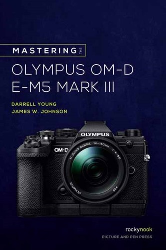Mastering the olympus omd - the,