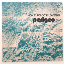 Perigeo - Non e' poi cosi'