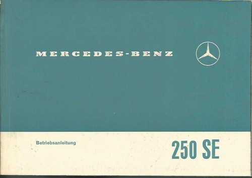Mercedes 250 108 - mercedes, manuale