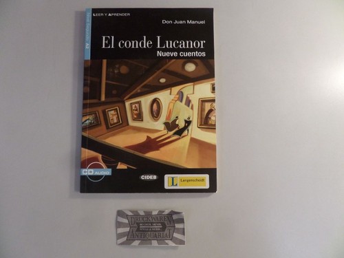 Conde lucanor nueve - lucanor.,