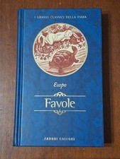 Favole di Esopo I Grandi Classici della Fiaba Fabbri