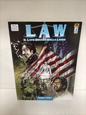 LAW: Il lato oscuro della