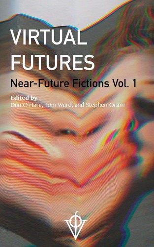 Virtual futures near future - futures:, near-future