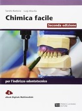 CHIMICA FACILE X INDIRIZZO ODONTOTECNICO - 9788808407184