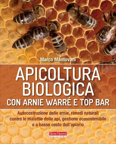 Libro apicoltura biologica con - apicoltura,