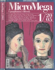 MicroMega n. 1 - 2005. Eguaglianza e libertà. AA. VV.. 2005. IED.