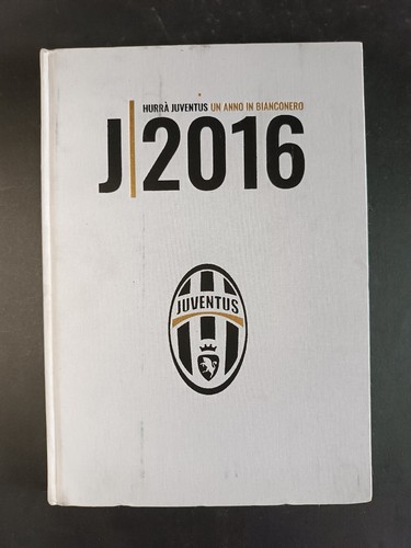 Libro hurra juventus 2016 un - 2016,