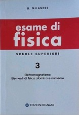 Esame di fisica - B.Milanese -