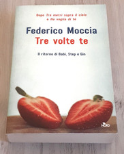 Federico Moccia  "TRE VOLTE