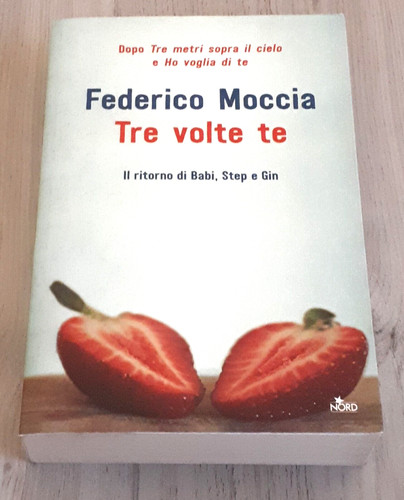 Federico moccia tre volte - federico,