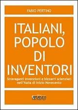 Italiani, Popolo di Inventori