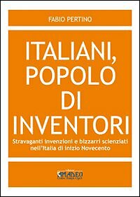 Italiani popolo inventori - popolo, di
