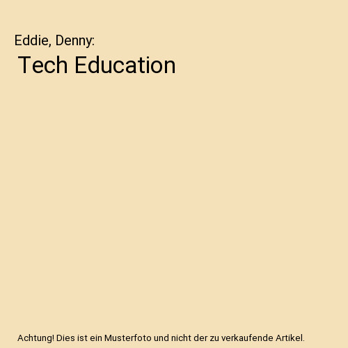 Tech education eddie denny - education,, eddie,