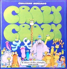 CRAZY CRAZY. IL LIBRO DELLA