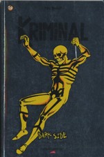 DARK SIDE IL LATO OSCURO DEI FUMETTI #20 KRIMINAL GAZZETTA PANINI COMICS