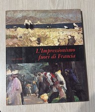 L'IMPRESSIONISMO FUORI DI