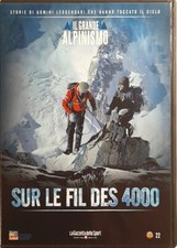 Dvd Sur le fil des 4000 - Editoriale Il Grande Alpinismo n° 22 2004 Usato