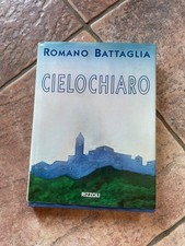 Cielochiaro Romano Battaglia RIZZOLI Cielo Chiaro libro romanzo book narrativa
