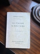 LIBRO UMBERTO NOBILE GLI