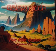 URIAH HEEP Five Miles Sessions