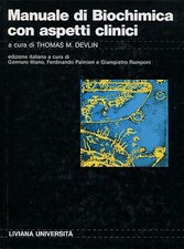 c. Thomas M. Devlin MANUALE DI BIOCHIMICA CON ASPETTI CLINICI