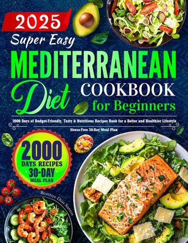 Super easy mediterranean diet - super,