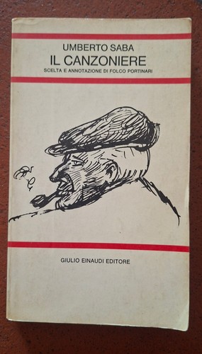 Umberto saba canzoniere - il,