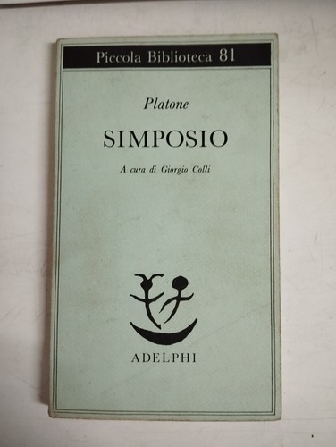Simposio platone 1984 - platone, adelphi