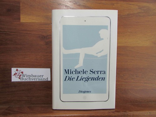 Die liegenden michele serra - die,