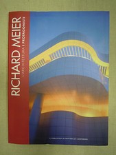 RICHARD MEIER. L'architettura