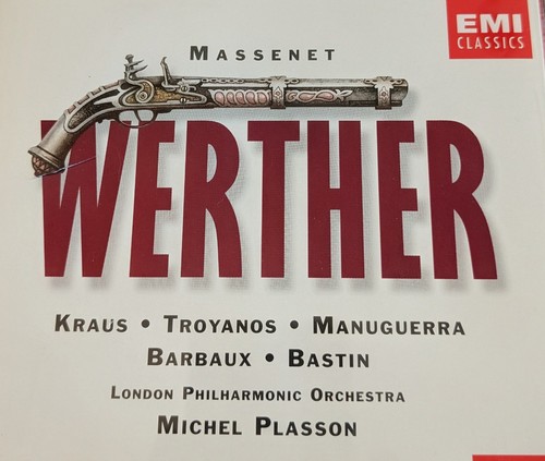 Massenet werther emi - emi, classics