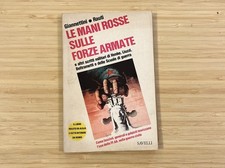 Le Mani Rosse sulle Forze Armate Giannettini Rauti 1Ed Savelli