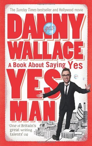 Yes man danny wallace - man-danny,