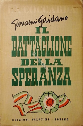 Gaidano il battaglione - -,